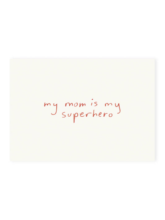 Postcard 'my mom is my superhero' (Risography)